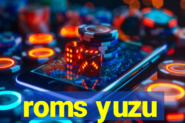 roms yuzu